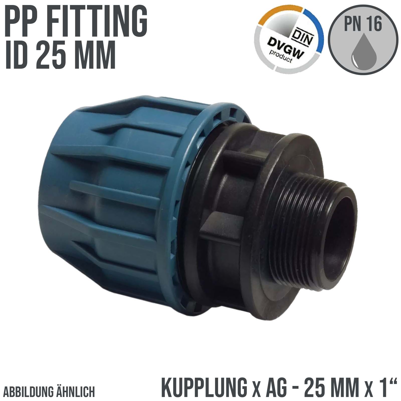 25 mm x 1" PE PP Fitting Klemm Verbinder Verschraubung Muffe Rohr Kupplung x AG DVGW - PN 16 bar