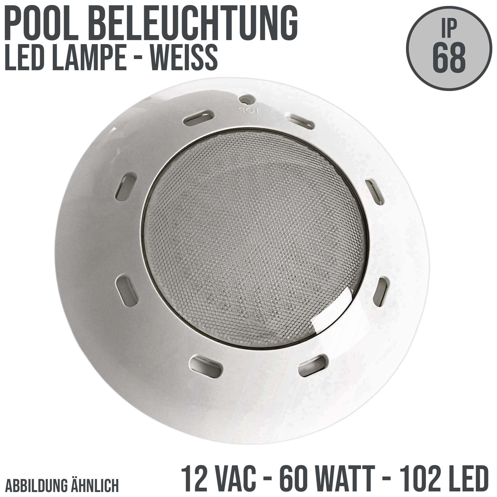 Pool Schwimmbad Lampe Leuchte LED 12VAC 6 Watt weiß - Folien / Betonbecken