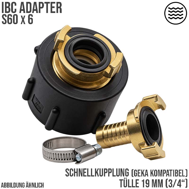 S60 x 6 IBC Adapter auf Schnellanschluss + Kupplung 3/4" 19 mm Container Tank Zubehör (GEKA kompatibel)
