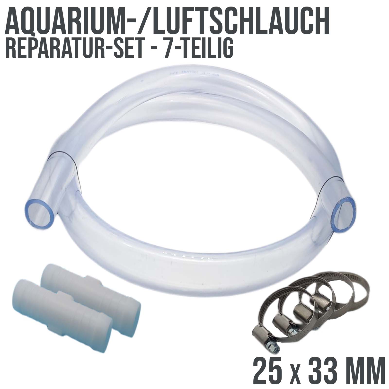 Schlauch Reparatur Set PVC Luft- / Auariumschlauch transparent Verlängerung 25 x 33 mm - 7-teilig