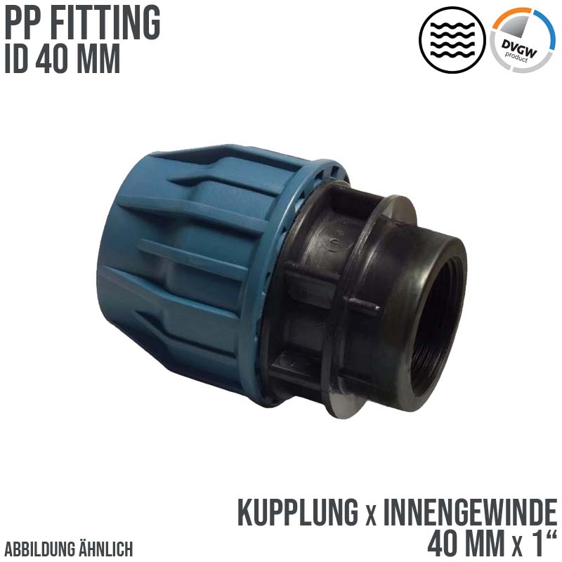 40 mm x 1" PE PP Fitting Klemm Verbinder Verschraubung Muffe Rohr Kupplung x IG DVGW - PN 16 bar