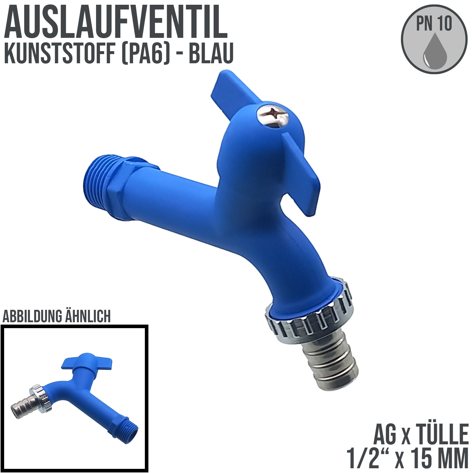 1/2" AG Kunstoff (PA 6) Auslauf Ventil Wasser Hahn Tülle 15 mm KTW - blau