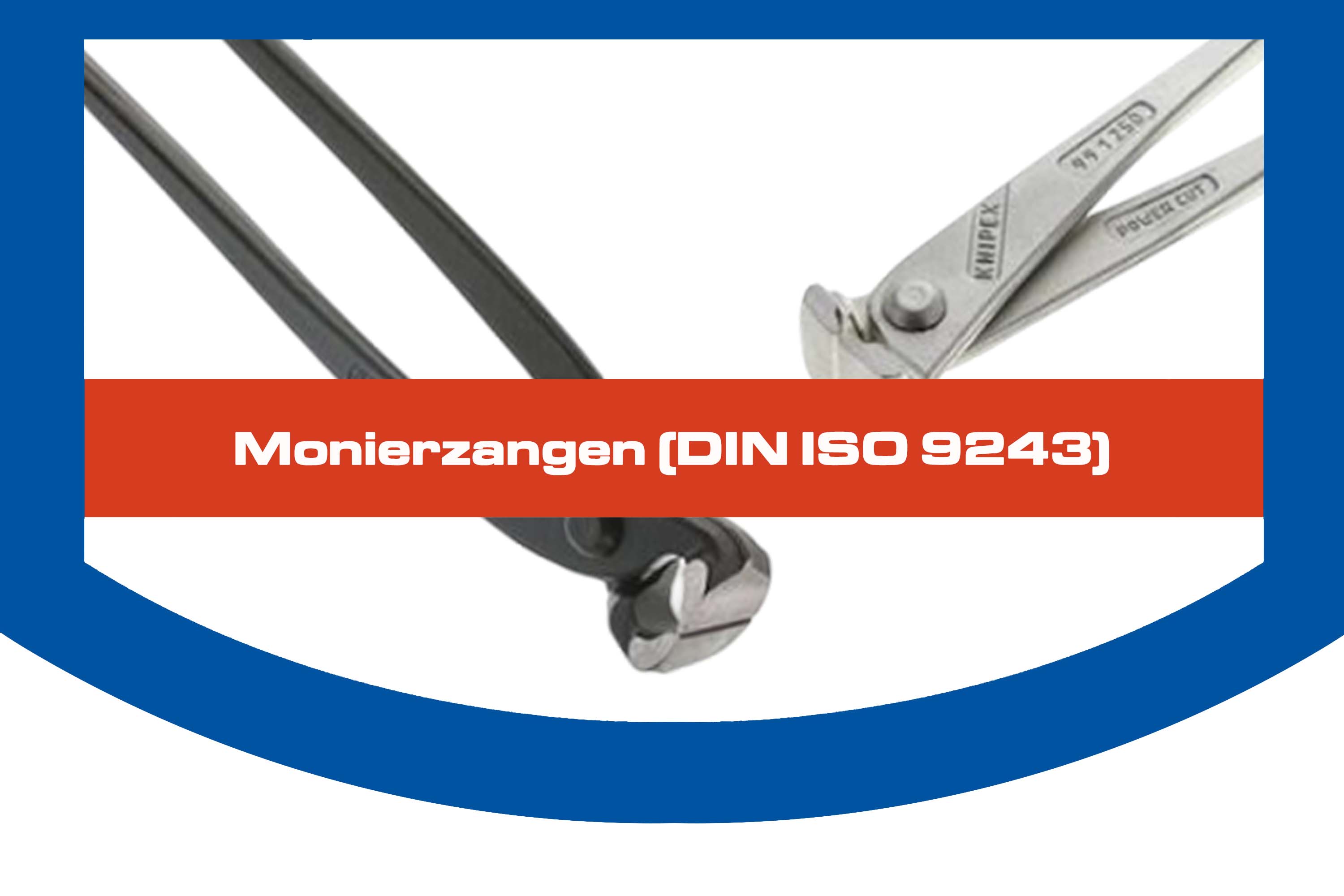 Monierzangen (DIN ISO 9243)