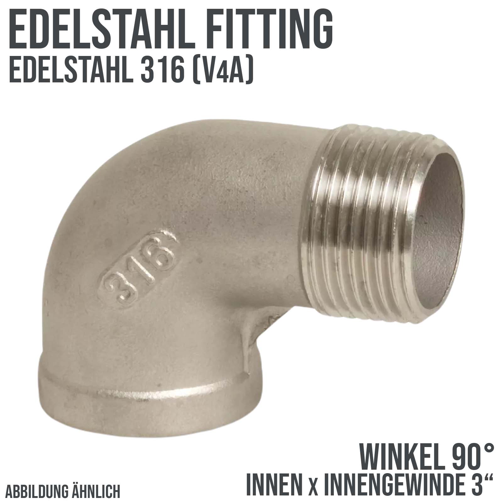 3" Edelstahl Fitting V4A AISI 316 Nr. 92 - Winkel 90° Innen x Außengewinde IG x AG - PN 16 bar