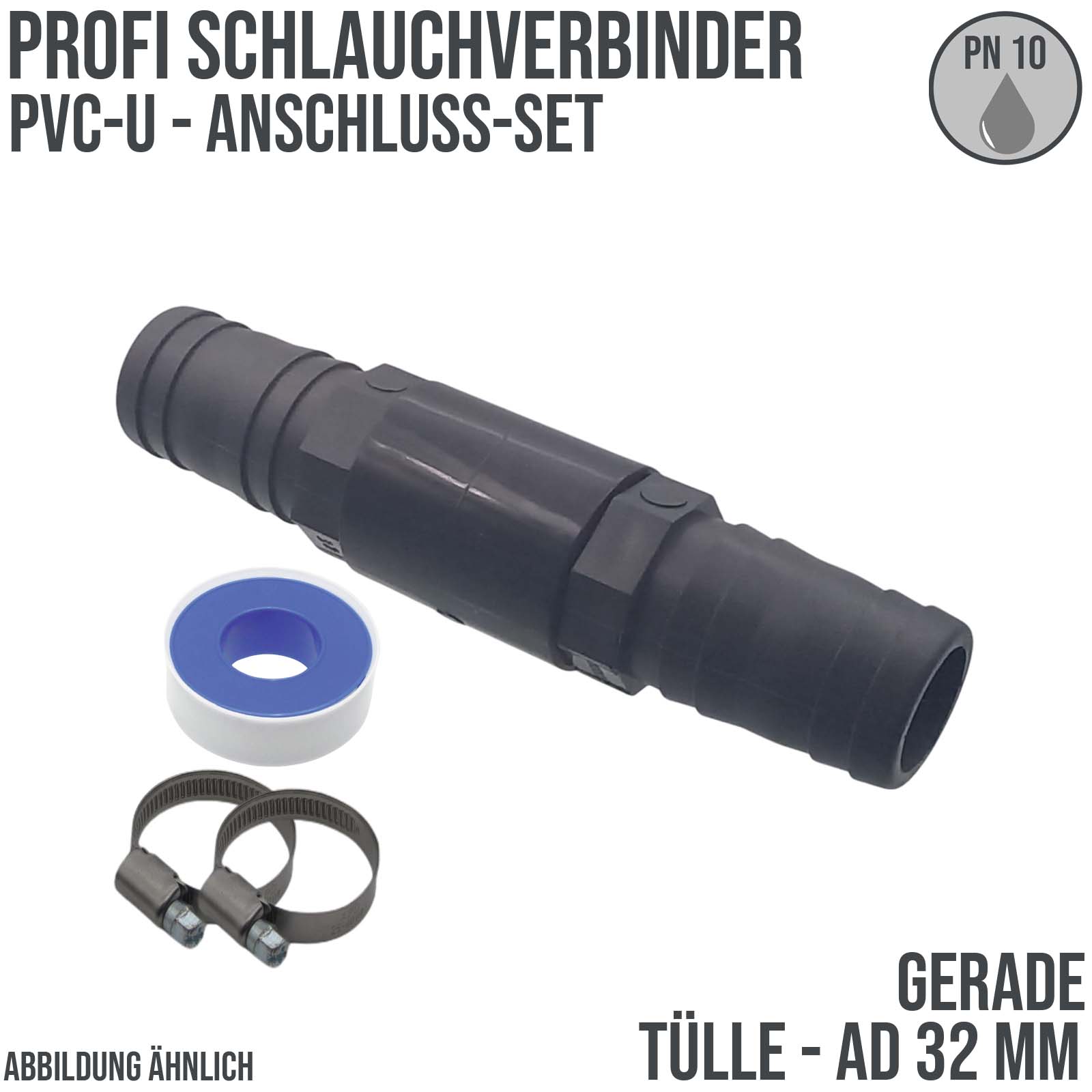 32 mm PVC PROFI Gerade Schlauch Verbinder Stutzen Tülle Pool Teich Garten - PN 10 bar - Montage-Set