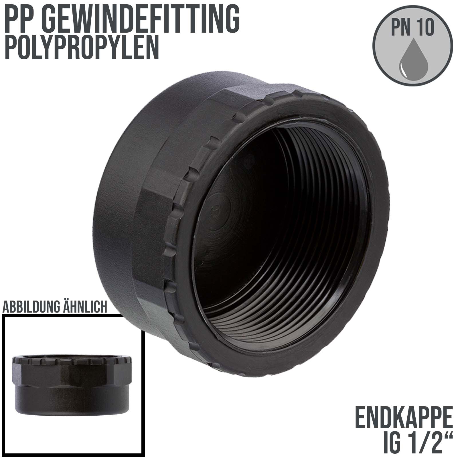 1/2" PP Gewinde Fitting Kappe schwarz Innengewinde IG Polypropylen - PN 10 bar