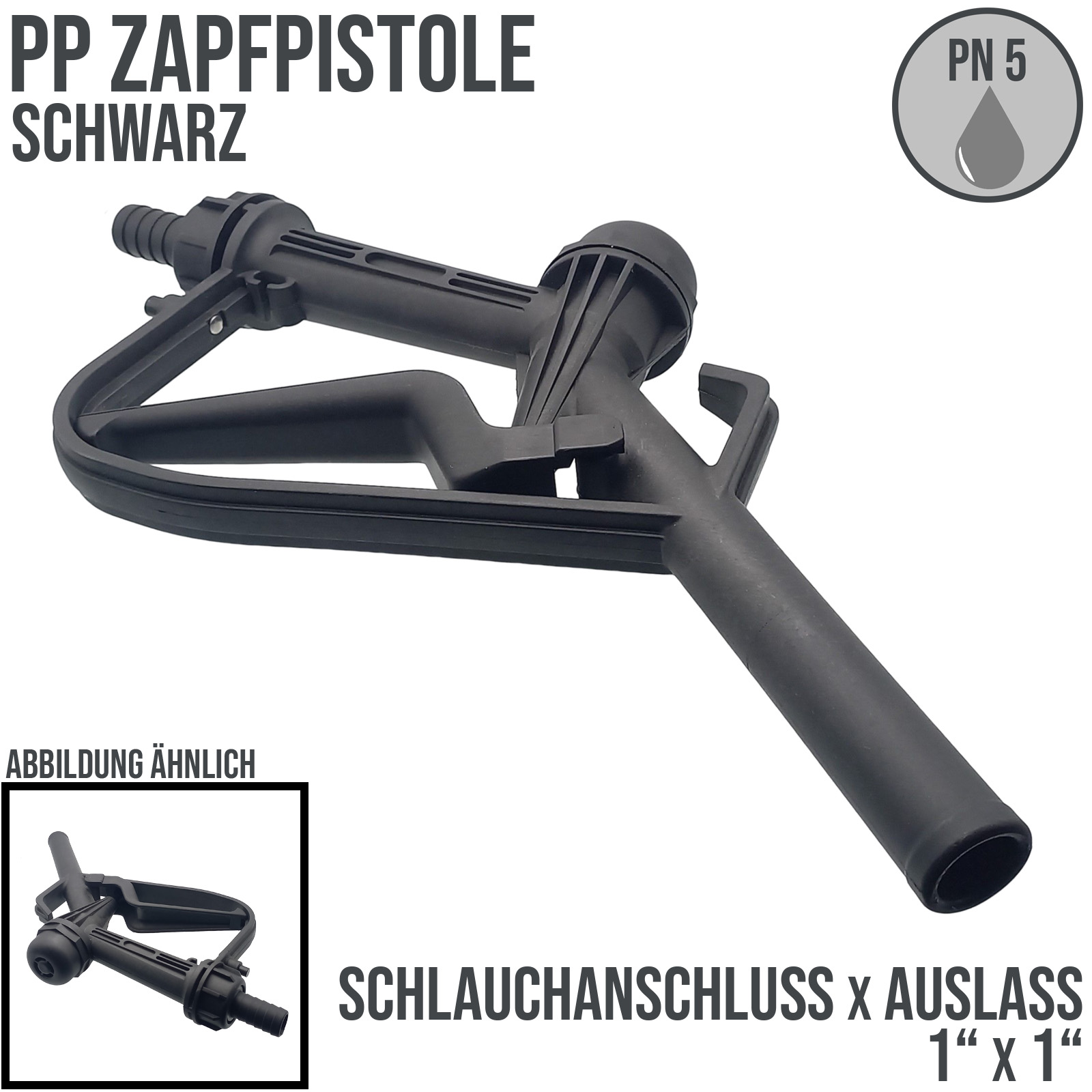 Zapfpistole (PP) schwarz Anschluss 1" auf Auslass 1" (nicht für ätzende Flüssigkeiten)
