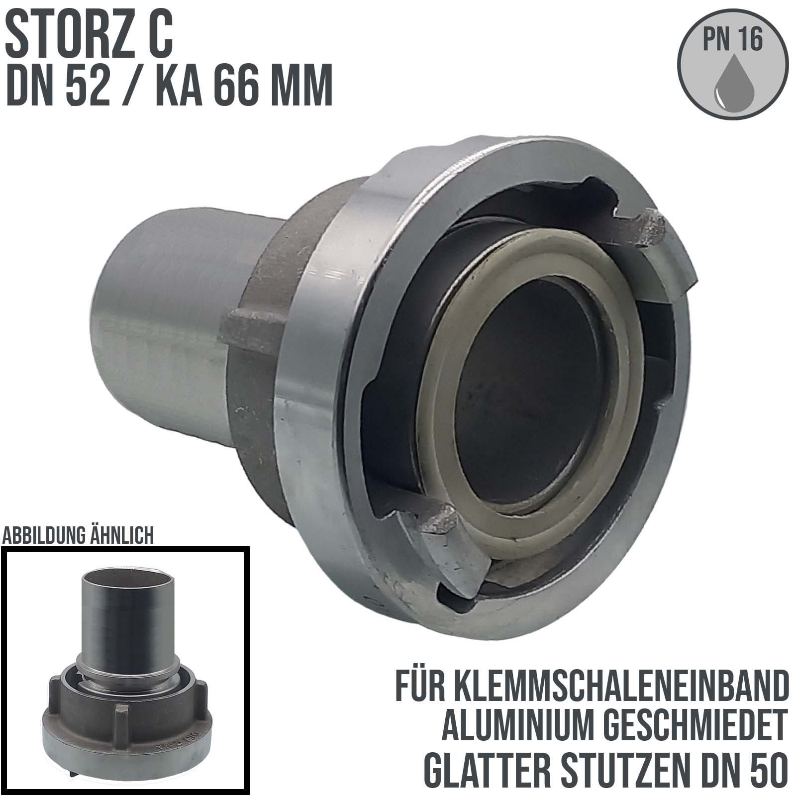 STORZ C DN 52 KA 66 Saug Druck Kupplung -> glatter Stutzen Tülle Sicherungsbund DN50 Klemmschale Einband - PN 16 bar