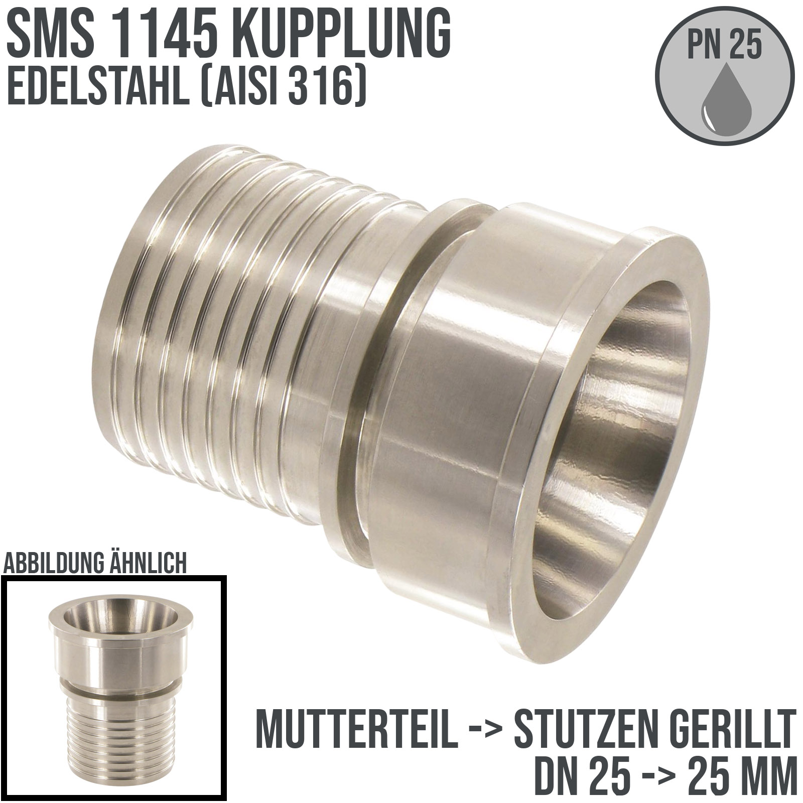 DN 25 SMS Kupplung 1145 Mutterteil MT Außengewinde Sicherungsbund - Stutzen gerillt 25 mm - PN 25 bar