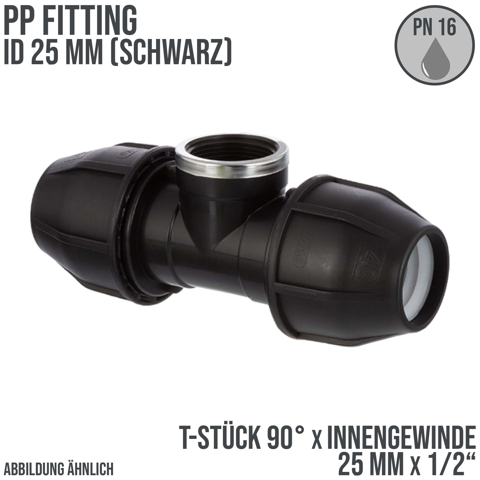 25 mm x 1/2" PE PP Fitting Klemm Verbinder Verschraubung Rohr T-Stück 90° x IG schwarz - PN 16 bar 