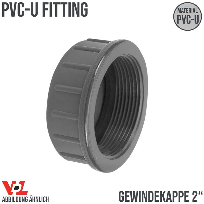 50 mm VDL PVC Klebe Fitting Gewinde Kappe 2" Muffe Verbinder - PN 10 bar