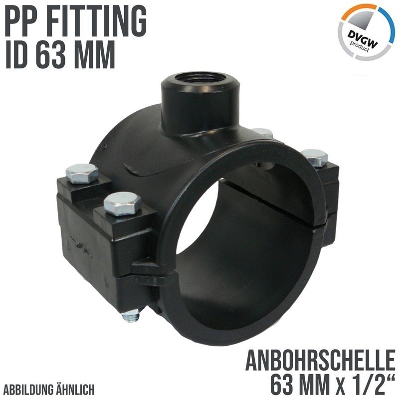 63 mm x 1/2" PP PE Anbohr Abzweig Schelle Klemmschale x Innengewinde DVGW [PN16]