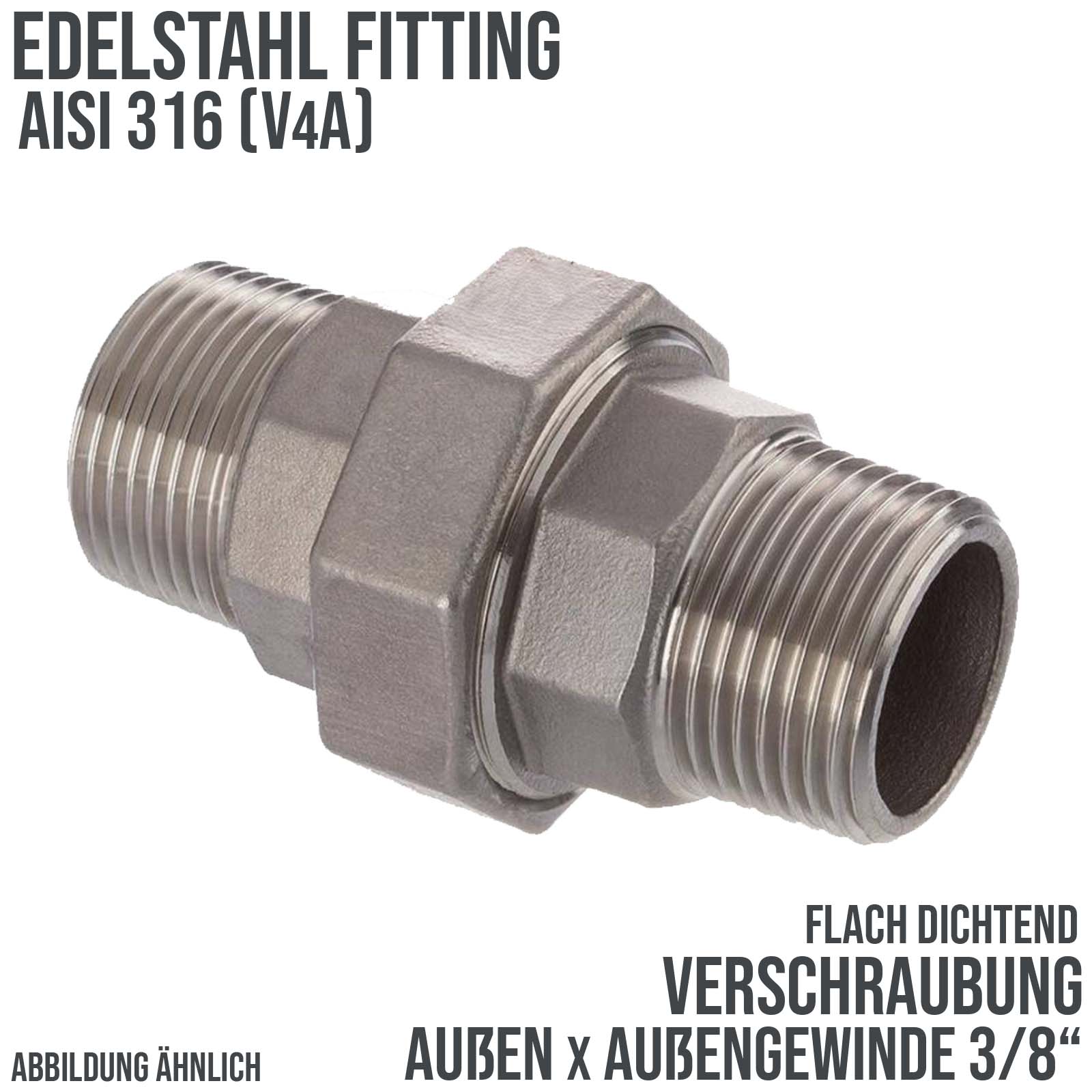 3/8" Edelstahl Fitting V4A AISI 316 Verschraubung Außen x Außengewinde AG flach dichtend - PN 16 bar