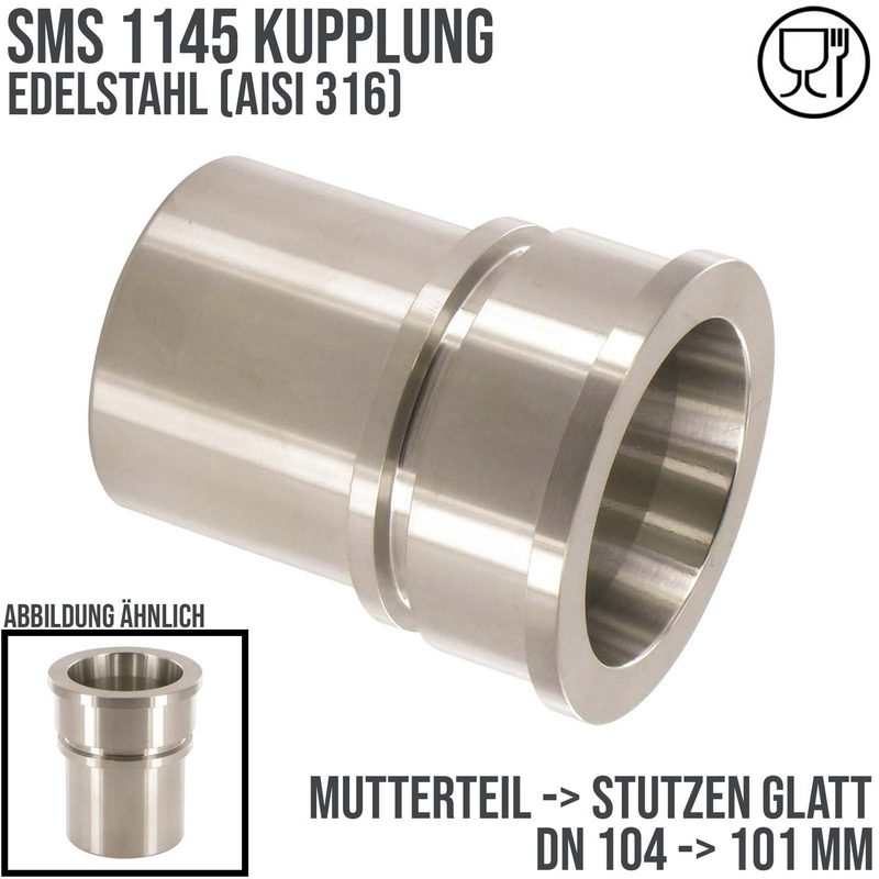 DN 104 SMS Kupplung 1145 Mutterteil MT Außengewinde Sicherungsbund - Stutzen glatt 101 mm - PN 25 bar