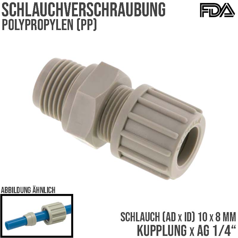 10 x 8 mm x 1/4" Kupplung Aussengewinde PA PP Schlauch Verbinder FDA - PN 10 bar