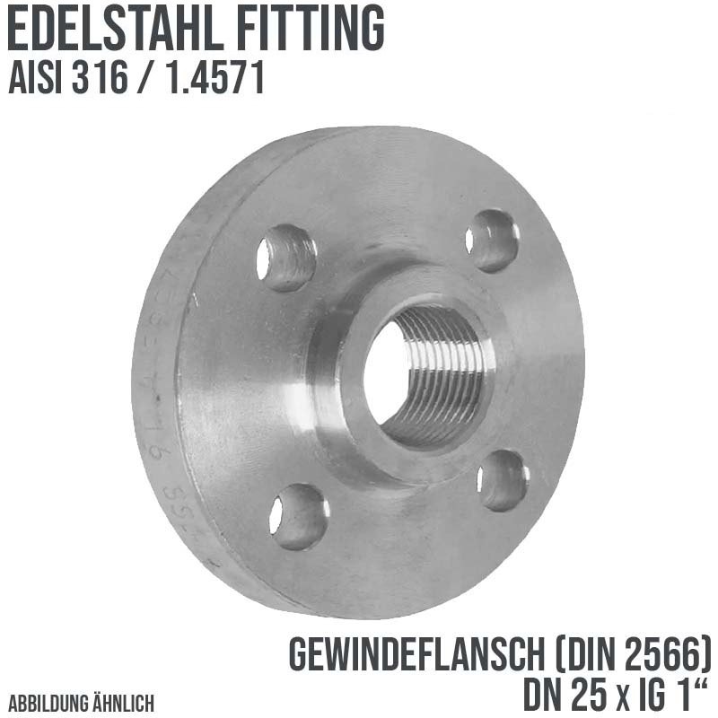 DN 25 x 25 x 1" Gewinde Flansch Innengewinde IG Edelstahl Fitting V4A AISI 316  DIN 2566 - PN 16 bar