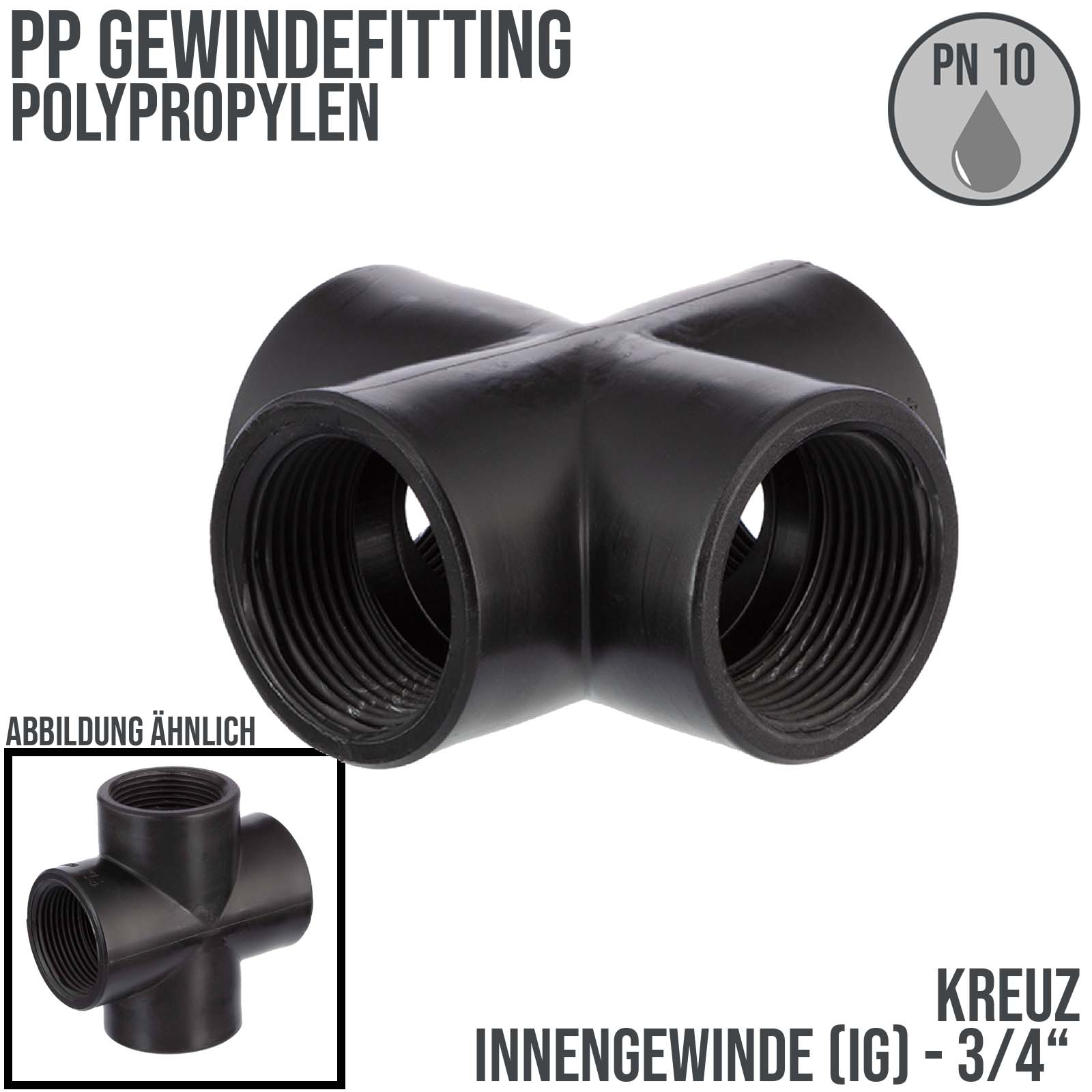 3/4 " PP Gewinde Fitting Kreuz schwarz Innen x Innengewinde IG Polypropylen - PN 10 bar