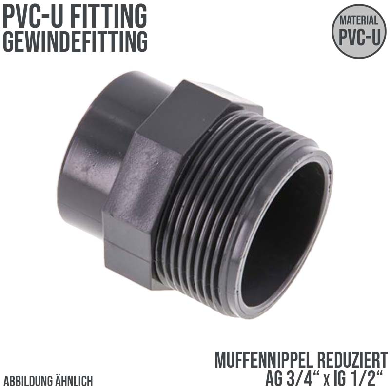 3/4" x 1/2" PVC Fitting Gewinde Muffennippel Außen x Innengewinde reduziert - PN 10 bar