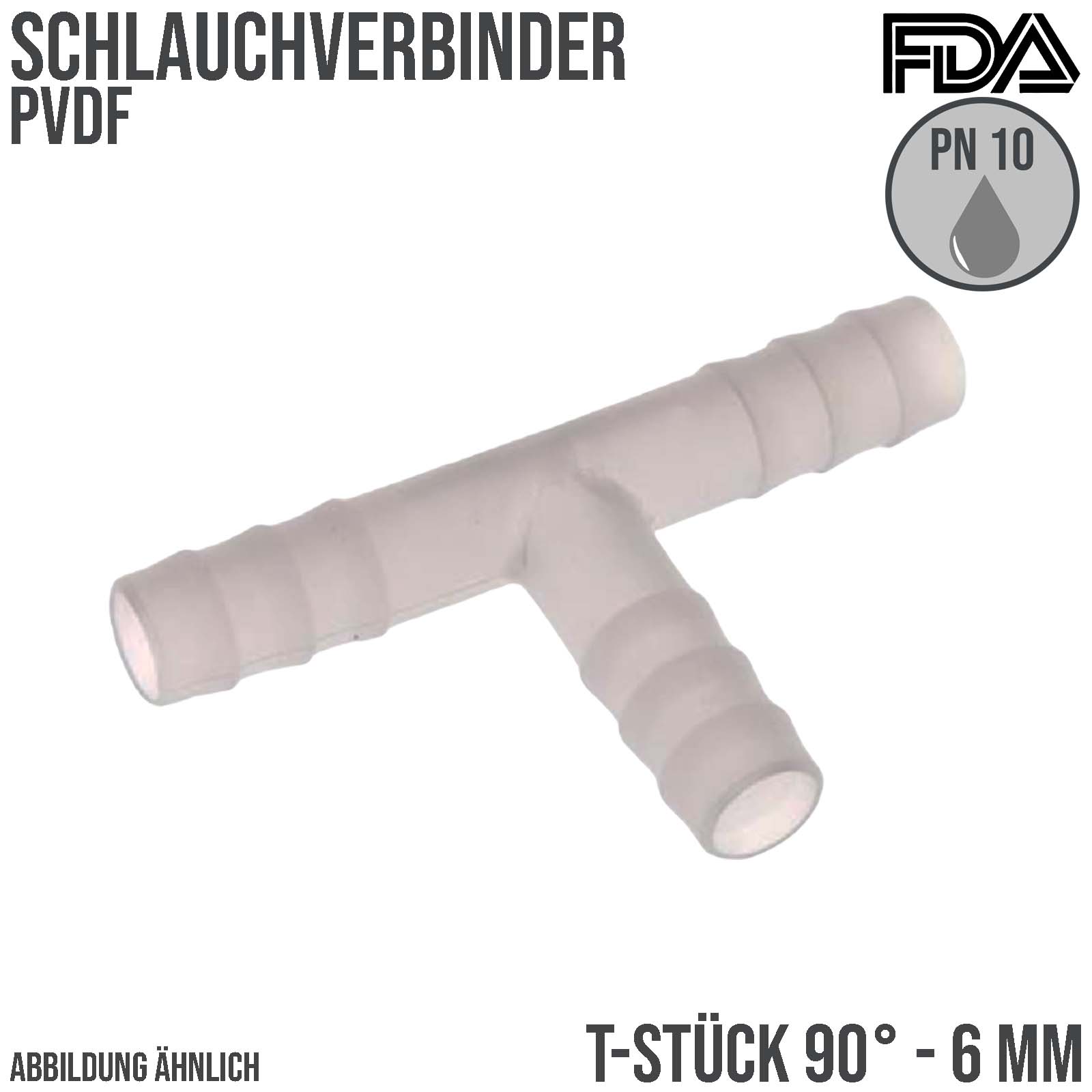 6 mm PVDF T-Stück Schlauch Verbinder Stutzen Tülle Fitting FDA Lebensmittel weiss PN 10 bar