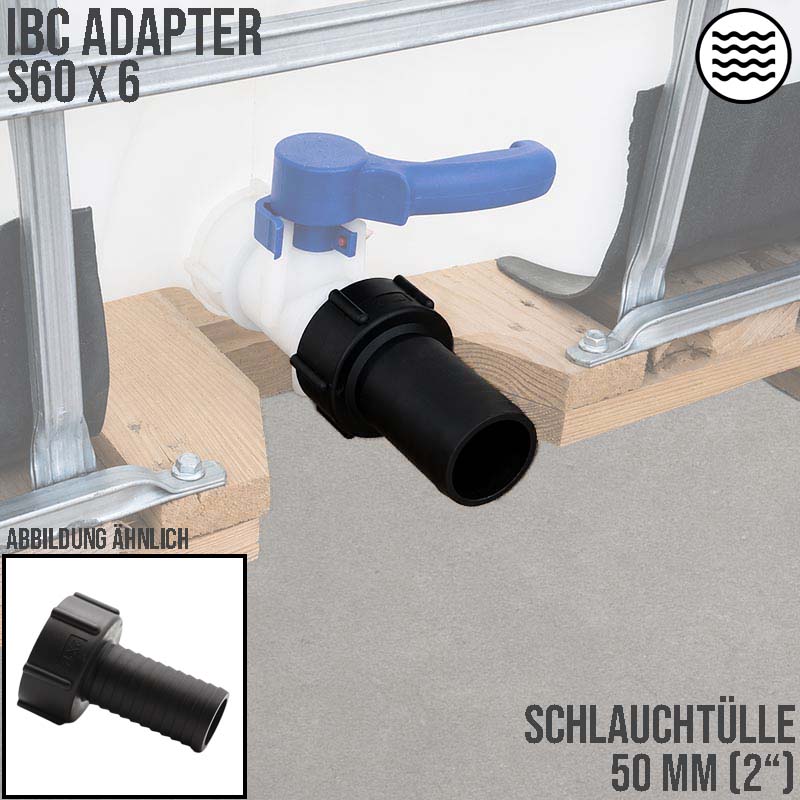 S60 x 6 IBC Adapter Tülle Stutzen 2" (50 mm) Container Fass Tank Zubehör PN 10 bar