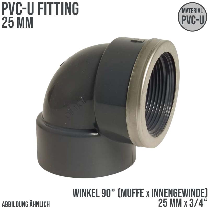 25 mm PVC Klebe Fitting Winkel 90° Innengewinde IG verstärkt 25 mm x 3/4" Muffe Verbinder - PN 16 bar