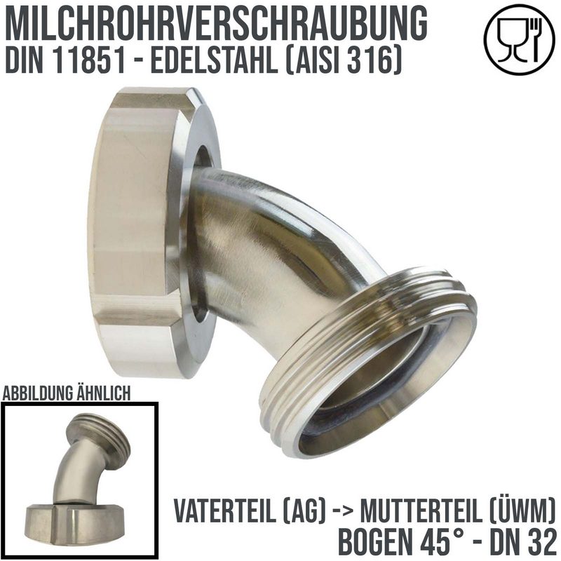DN 32 Milchrohr Verschraubung DIN 11851 Mutterteil Vaterteil Kegel Stutzen 45° Bogen Innen x Außengewinde - PN 25 bar