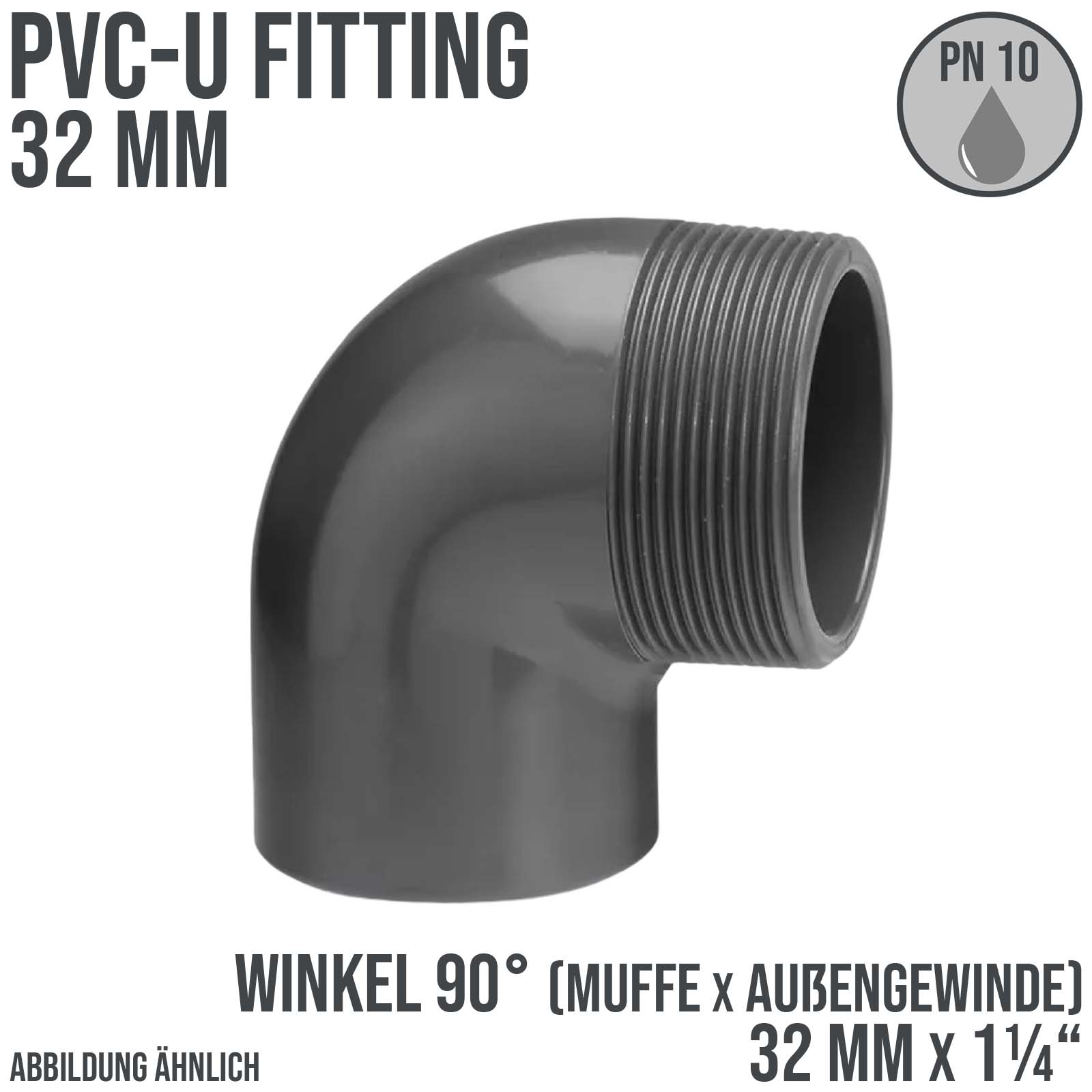 32 mm PVC Klebe Fitting Winkel 90° Außengewinde AG 32 mm x 1 1/4" Muffe Verbinder - PN 10 bar