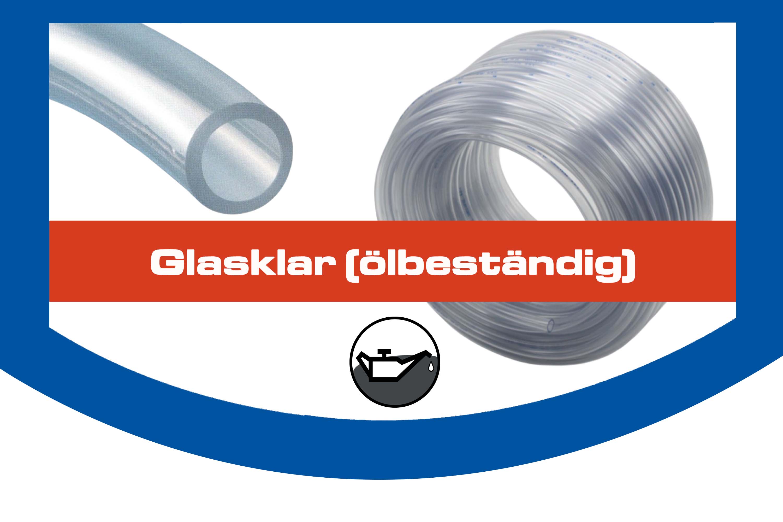 Glasklar (ölbeständig)