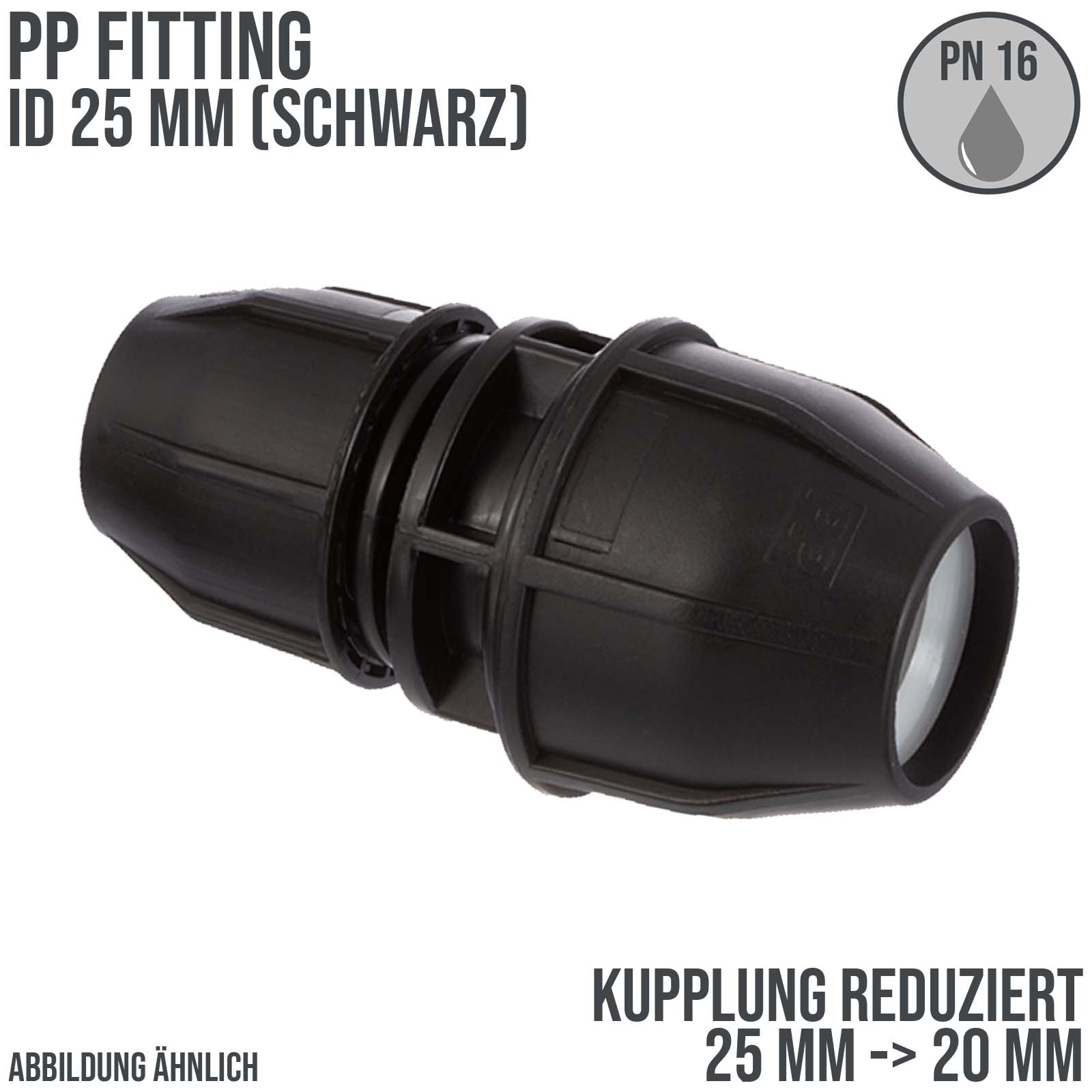 25 x 20 mm PE PP Fitting Klemm Verbinder reduziert Verschraubung Muffe Kupplung schwarz - PN 16 bar