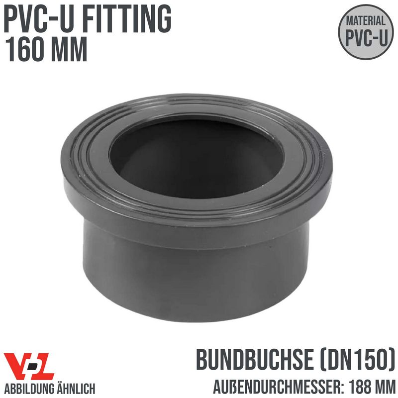 160 mm VDL PVC Klebe Fitting Bund Buchse DN 150 - Außendurchmesser 188 mm