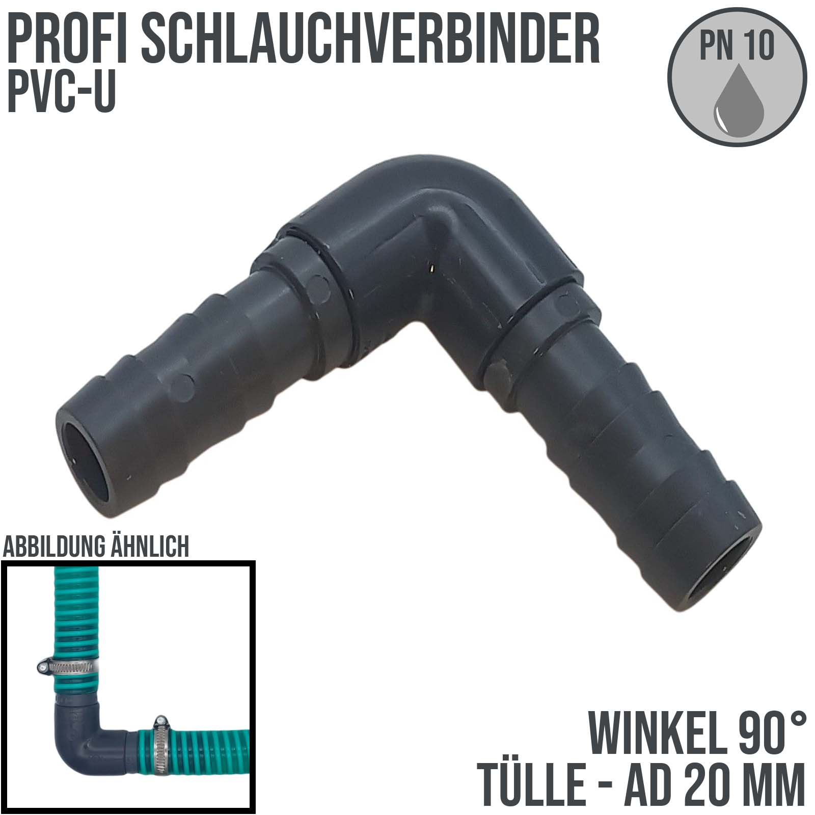 20 mm PVC PROFI Winkel 90° Schlauch Verbinder Stutzen Tülle Pool Teich Garten - PN 10 bar