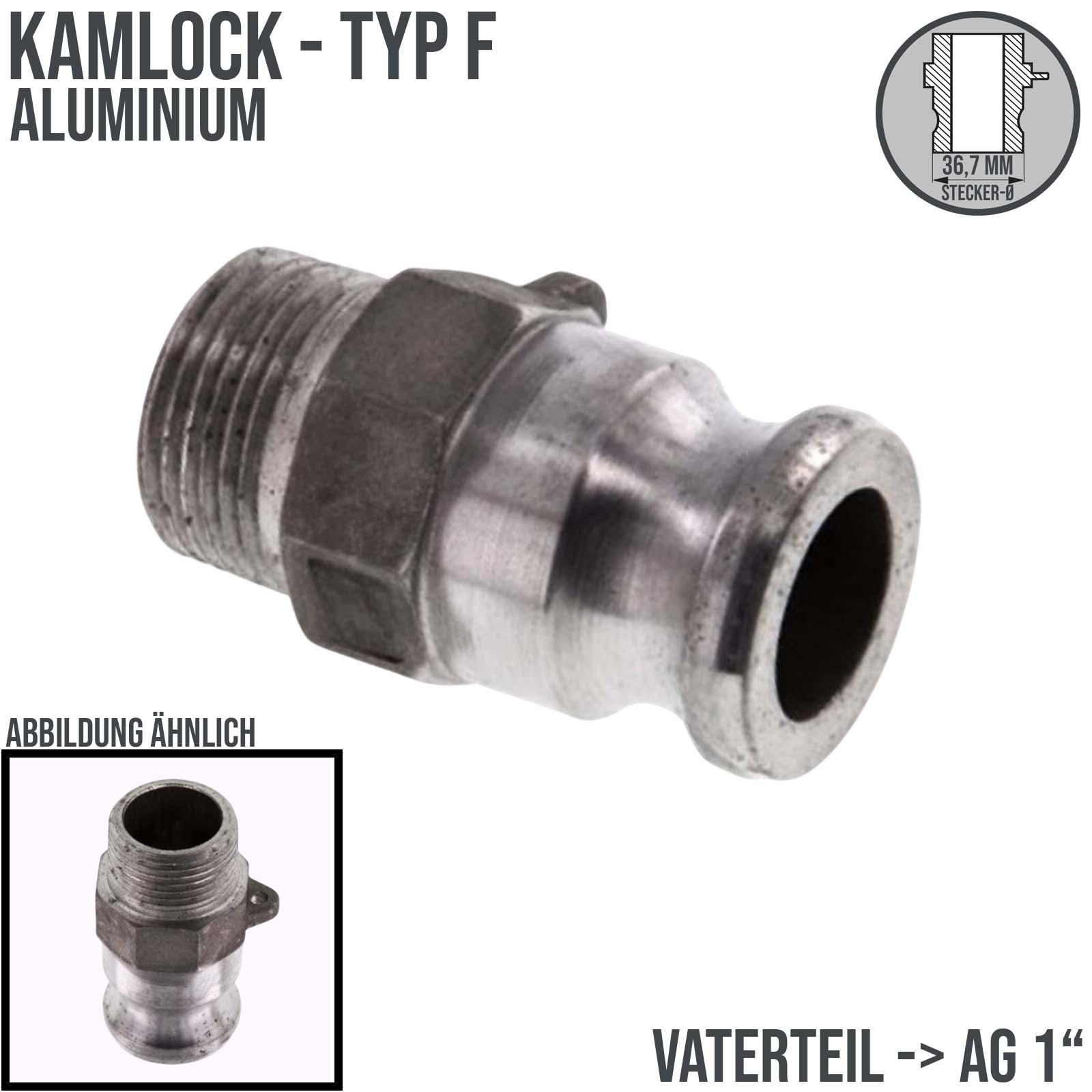 Kamlock Typ F - Vaterteil Aluminium - 36,7 mm Stecker mit Außengewinde (AG) 1" Zoll DN 25 - PN 10 bar
