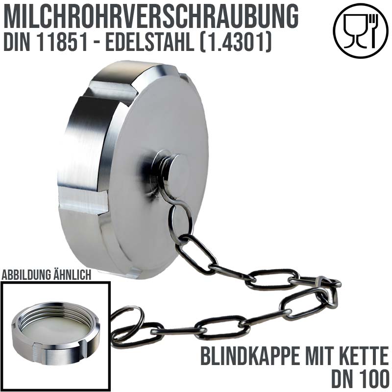 DN 100 Milchrohr Verschraubung DIN 11851 Kappe Verschluss mit Kette - PN 25 bar