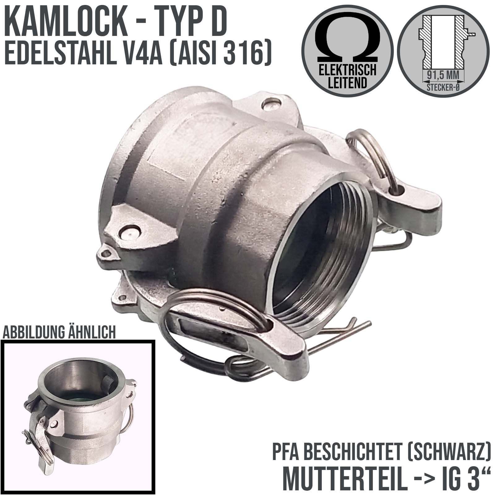 Kamlock Typ D - Mutterteil Edelstahl V4A (AISI 316) mit Innengewinde (IG) für Stecker 91,5 mm - 3" Zoll DN 80 PFA beschichtet - PN 8,5 bar