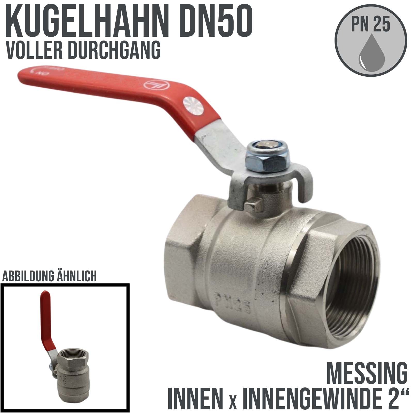 2" DN 50 Kugelhahn voller Durchgang Messing Innen x Innengewinde - PN 25 bar
