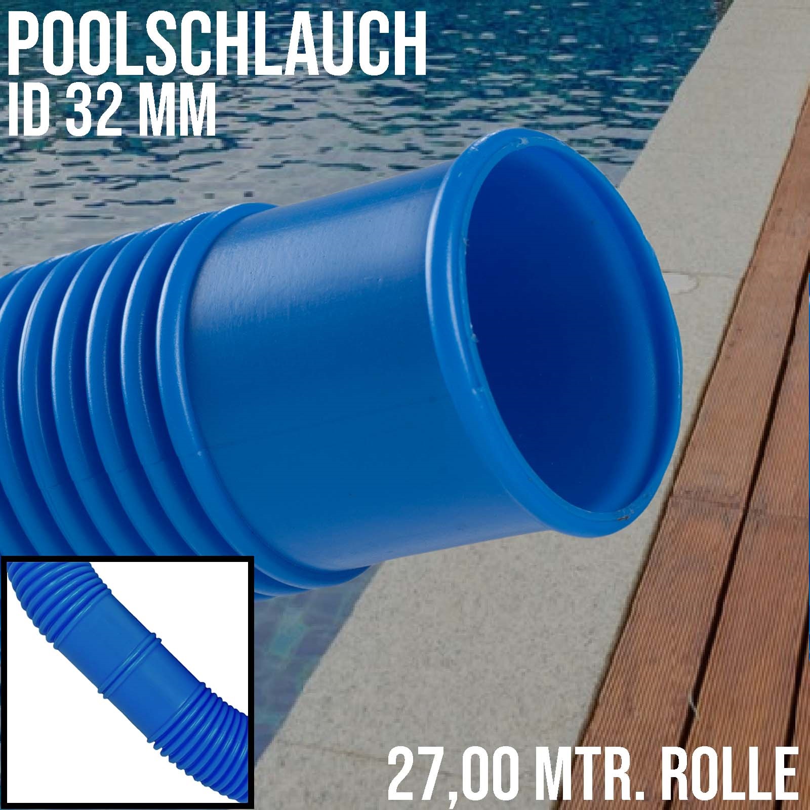 32 mm Schwimmbad Pool Solar Saug Ansaug Teich Schlauch blau - 27 m Rolle