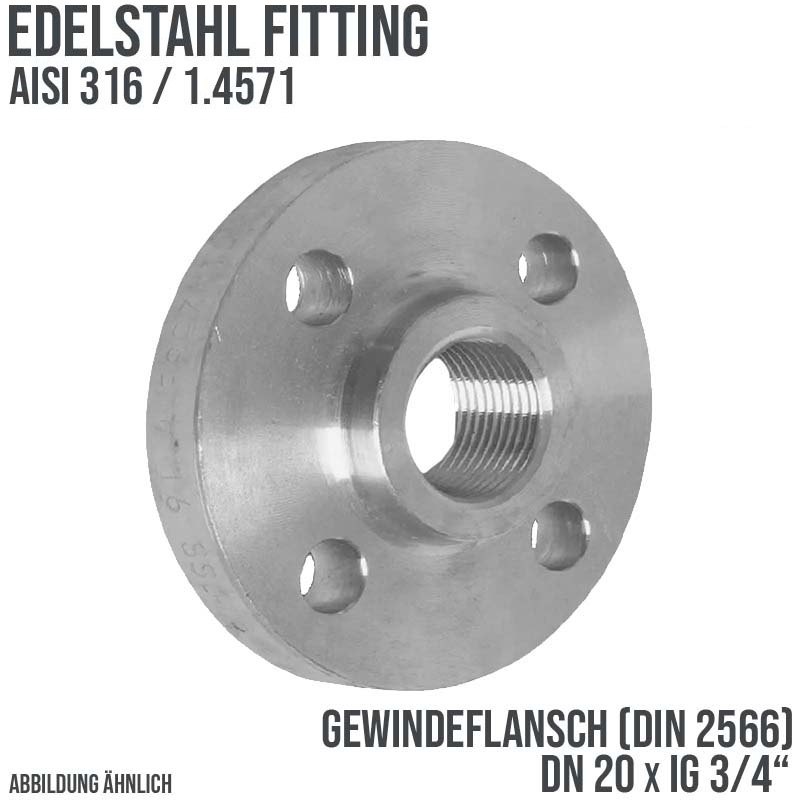 DN 20 x 20 x 3/4" Gewinde Flansch Innengewinde IG Edelstahl Fitting V4A AISI 316  DIN 2566 - PN 16 bar