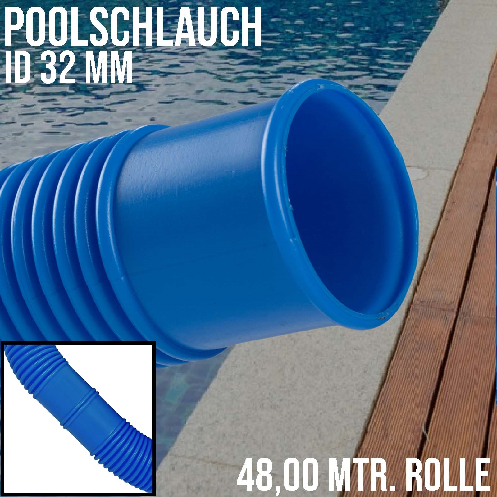 32 mm Schwimmbad Pool Solar Saug Ansaug Teich Schlauch blau - 48 m Rolle