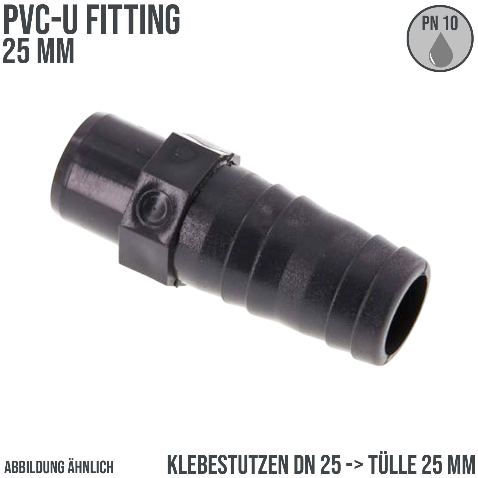 25 mm PVC Klebefitting Schlauch Klebe Tülle Stutzen Verbinder Pool Teich DN25 -> 25 mm - PN 10 bar