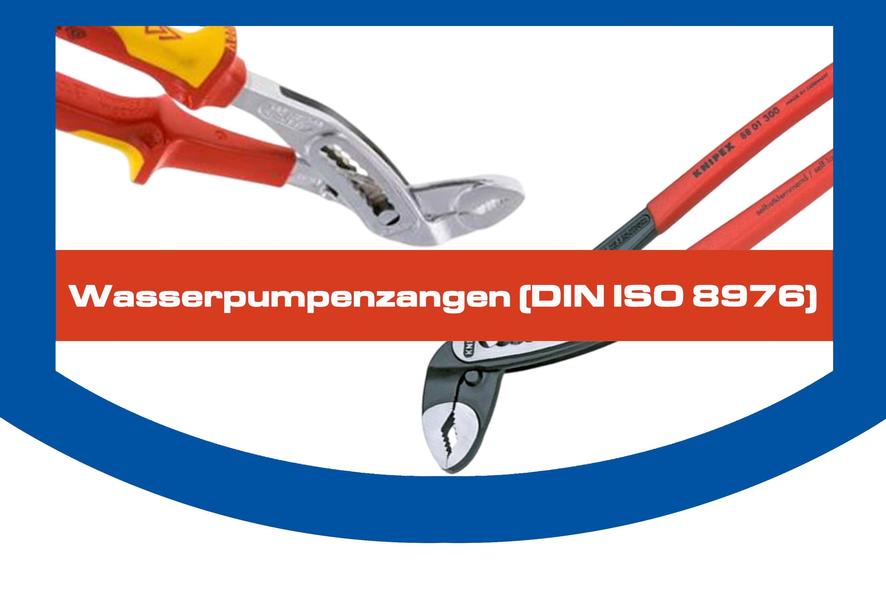 Wasserpumpenzangen (DIN ISO 8976)