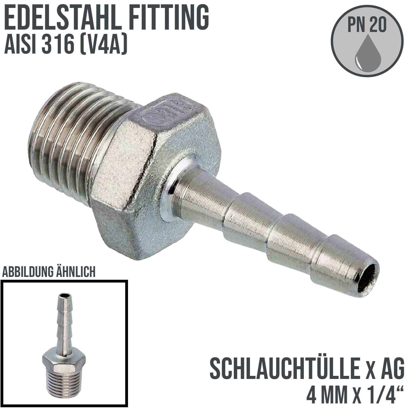 4 mm x 1/4" Zoll Schlauch Tülle Stutzen Außengewinde AG Nippel Edelstahl AISI 314 VA  Fitting - PN 20 bar