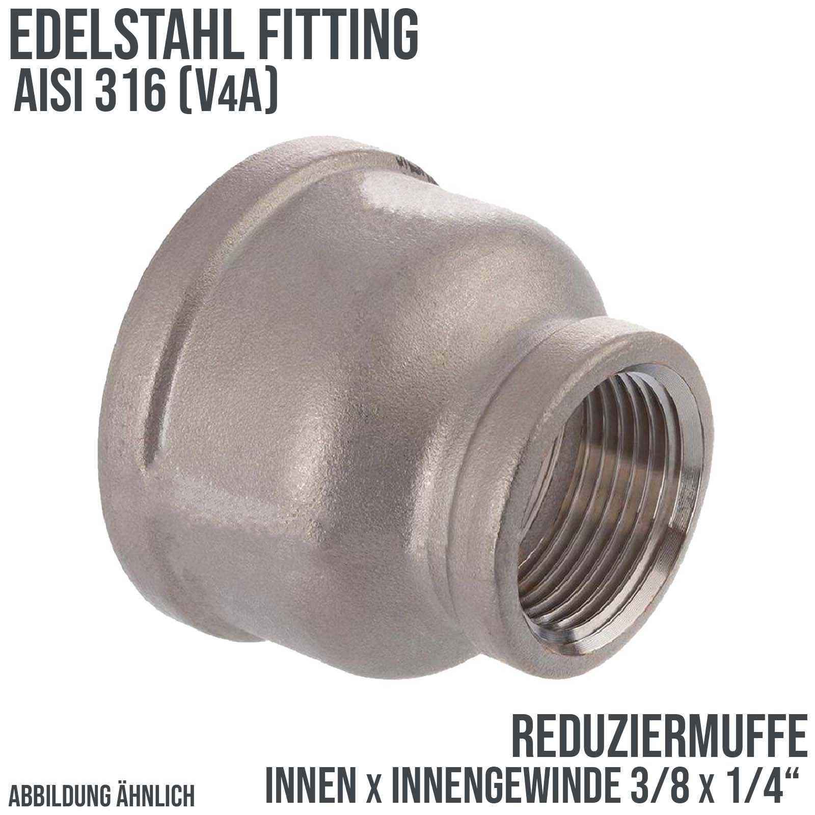3/8" Edelstahl Fitting V4A AISI 316 Nr. 240 - Reduziermuffe Innen x Innengewinde IG - 3/8 "x 1/4" - PN 16 bar
