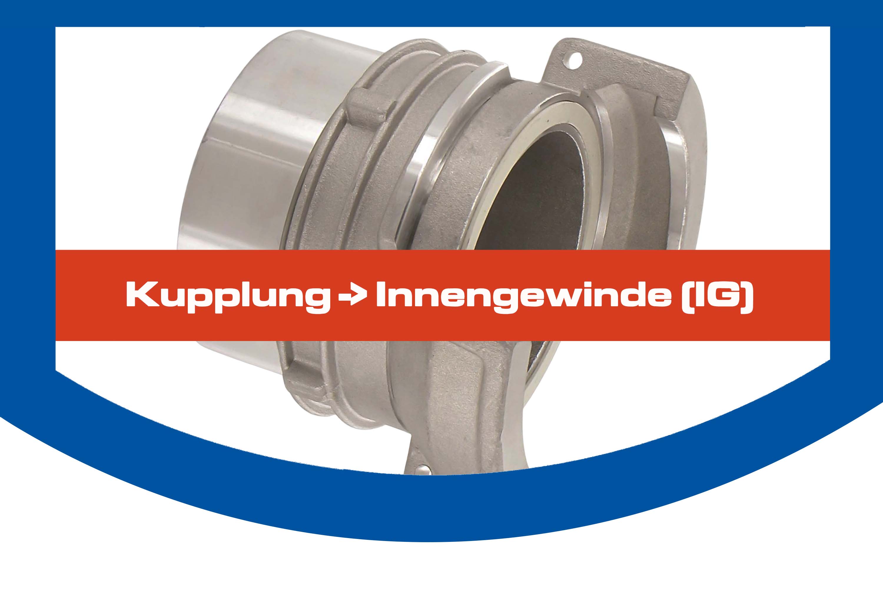 Kupplung -> Innengewinde (IG)