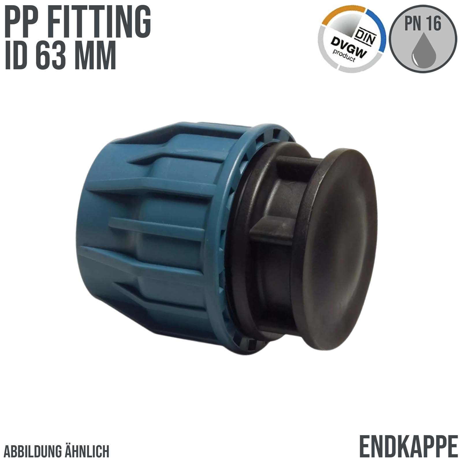 63 mm PE PP Fitting Klemm Verbinder Kappe Endkappe Endstück Muffe Verbinder  DVGW - PN 16 bar