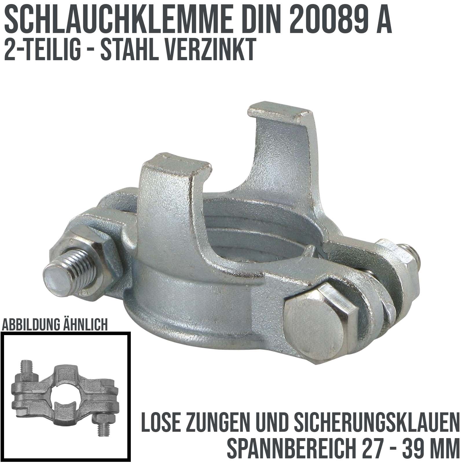 27 - 34 mm Schlauchklemme Klauen Kupplung lose Zugen Sicherungsklaue DIN 200039 Stahl verzinkt