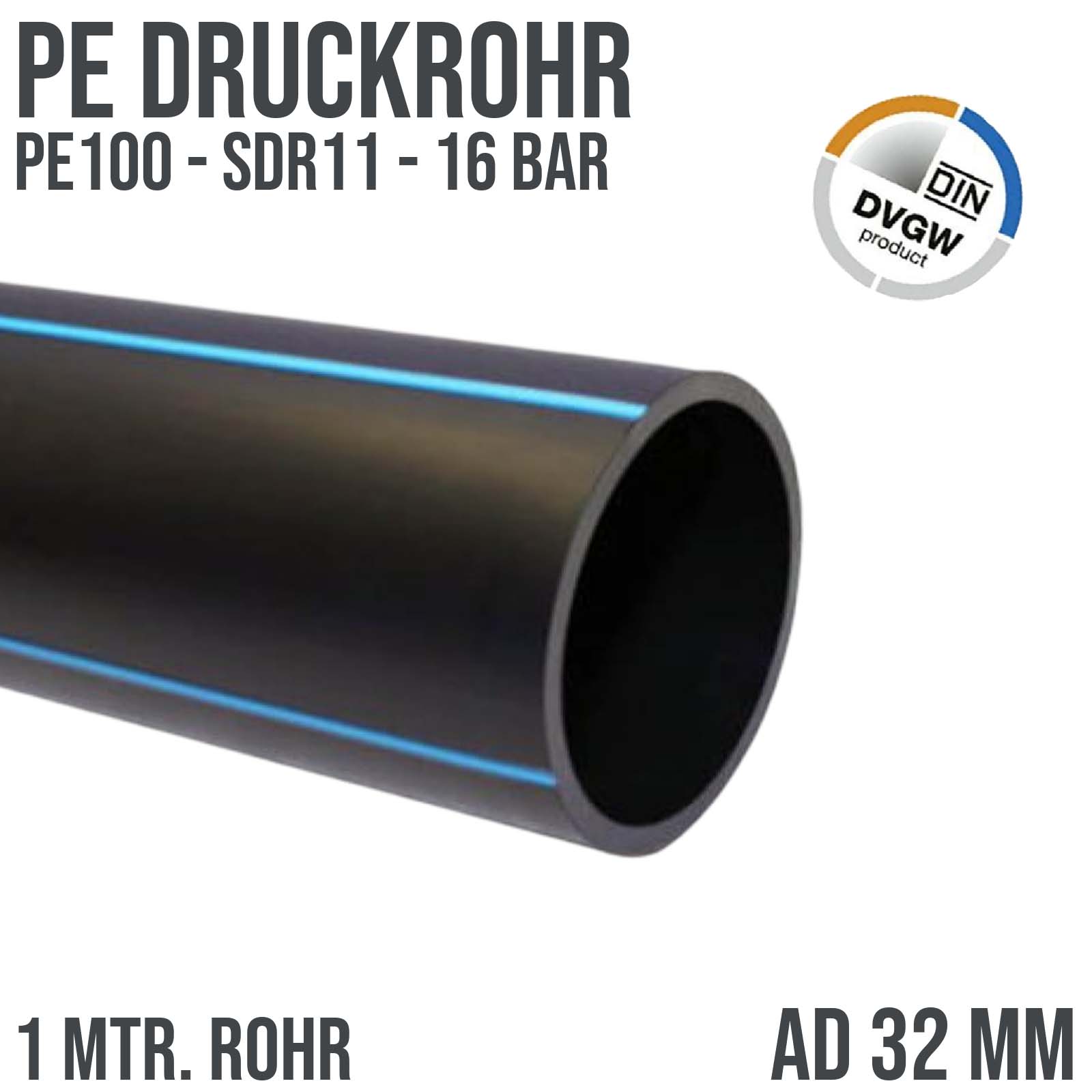 32 x 3,0 mm PE PP Rohr HD Druckrohr Trink Brauch Wasser PE 100 DVGW SDR 11 PN 16 bar - 1 m Fixlänge