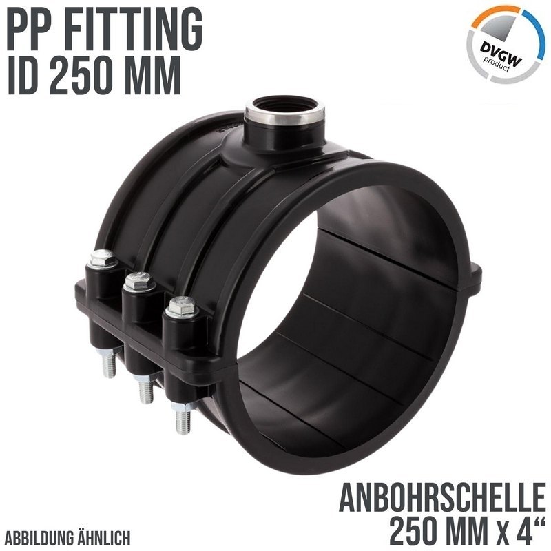 250 mm x 4" PP PE Anbohr Abzweig Schelle Klemmschale x Innengewinde DVGW [PN6]