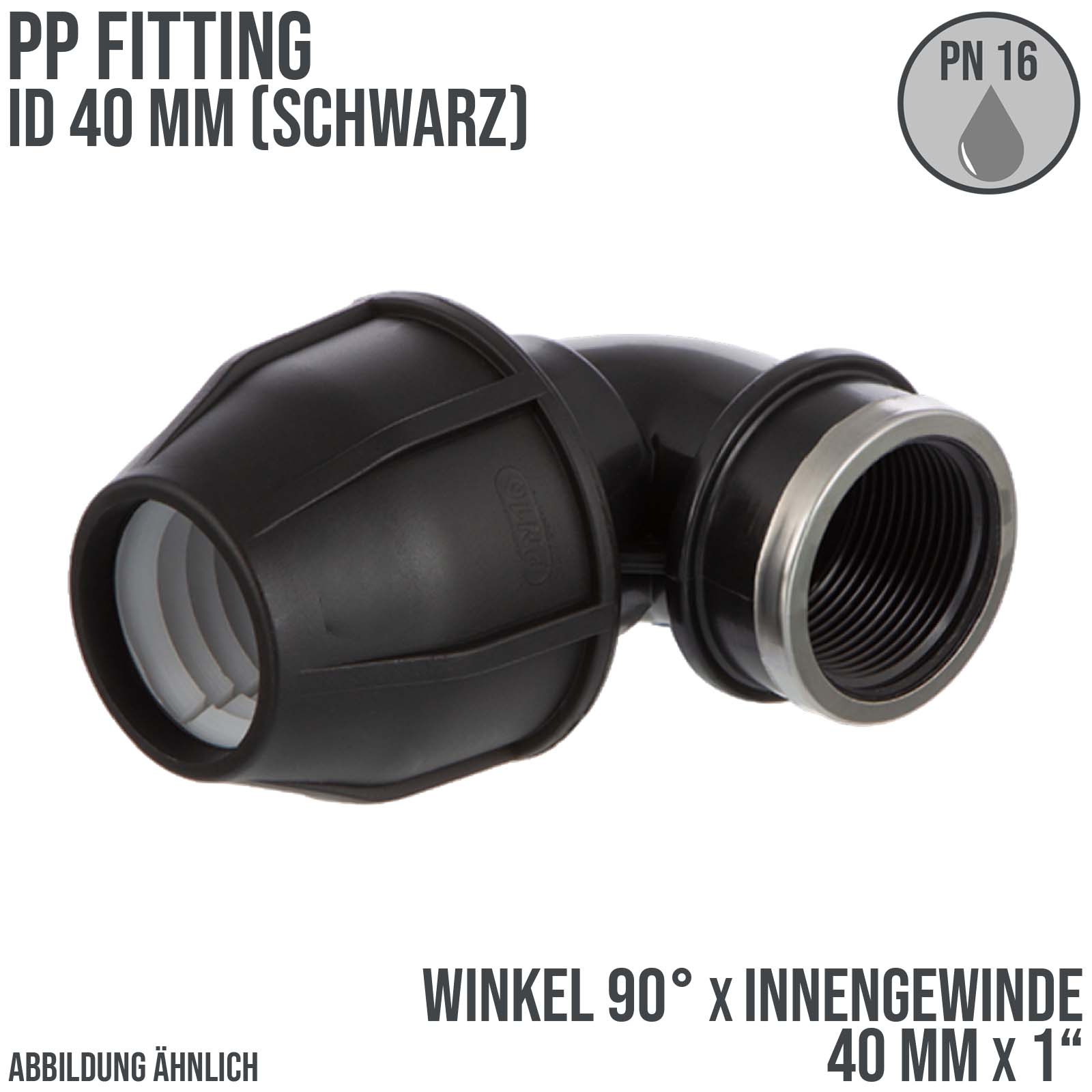 40 mm x 1" PE PP Fitting Klemm Verbinder Verschraubung Rohr Winkel 90° x IG schwarz - PN 16 bar 