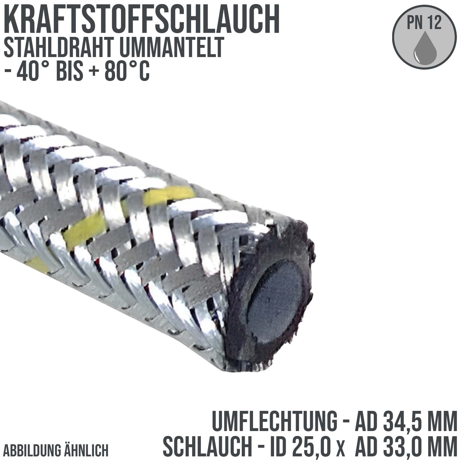 25,0 x 33,0 mm Kraftstoff Silber Benzin Öl Schlauch Stahl Draht Umflechtung NBR - PN 12 bar