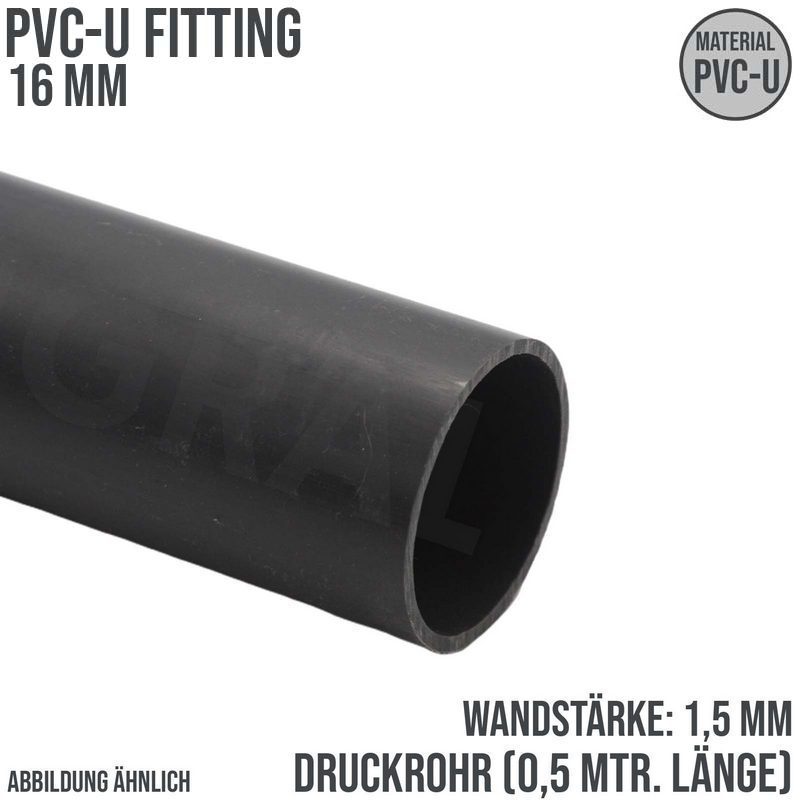 16 x 1,5 mm PVC Klebe Fitting Druck Kunststoff Rohr grau - 0,5 m Fixlänge - PN 20 bar